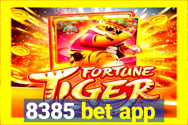 8385 bet app